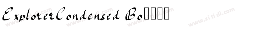 ExplorerCondensed Bo字体转换